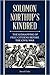 Solomon Northup's Kindred: The Kidnapping of Free Citizens Before the Civil War