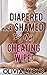 Diapered and Shamed by My Cheating Wife! (Cuckold, Sissy)