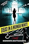 Dead in a Mumbai ...