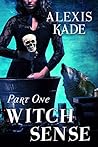 Witch Sense: Part One Witch Sense: Part One
