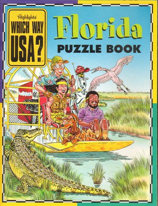 Florida Puzzle Book (Highlights: Which Way USA?)