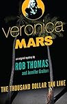 Book cover for The Thousand Dollar Tan Line (Veronica Mars, #1)