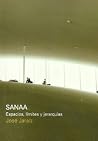 SANAA: Espacios, ...