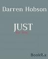 Just For Free by Darren Hobson Just For Free by Darren Hobson