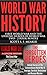 World War History by Scott S.F. Meaker
