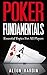 Poker Fundamentals: Essenti...