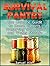 Survival Pantry: The Ultima...