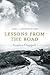 Lessons from the Road: A St...