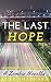 The Last Hope: A Zombie Novella