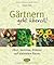 Gärtnern geht überall