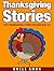Thanksgiving Stories: Cute ...