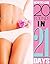 How to Lose 20 Pounds in 21...