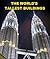 The Tallest Buildings in the World