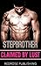 ROMANCE: Stepbrother Romance Novels: Claimed By Lust - COLLECTION: (Stepbrother Romance Novels Series Contemporary Fantasy New Adult Romance)