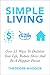 Simple Living by Theodore Maddox