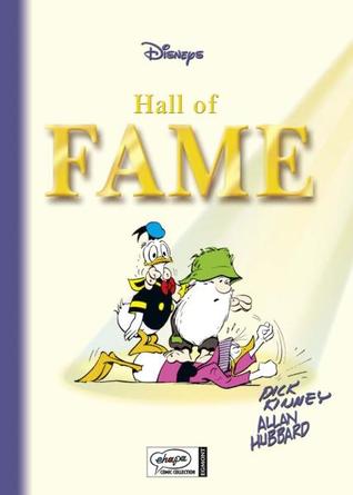 Disneys Hall of Fame: Bd. 17 - Dick Kinney,  Allan Hubbard