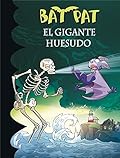 El gigante huesudo