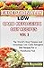 EXCEPTIONALLY LOW CARB KETOGENIC DIET RECIPES – VOL 3: The World’s Most Famous and Amazingly Low Carb Ketogenic Diet Recipes For a Handsome You!
