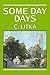 Some Day Days