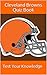 Cleveland Browns Quiz Book - 50 Fun & Fact Filled Questions About NFL Team Cleveland Browns