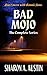 Bad Mojo: The Complete Series
