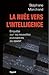 La ruée vers l'intelligence