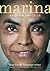 Marina: a vida por uma causa