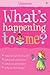 What's Happening to Me? by Susan Meredith