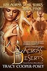 Kiss Across Deserts by Tracy Cooper-Posey