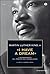 I have a dream. L'autobiografia del profeta dell'uguaglianza