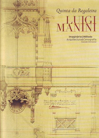 Luigi Manini: Imaginario & Método