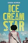 The Country of Ice Cream Star by Sandra Newman