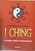 I Ching: princípios prática e interpretação