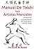 MANUAL DE TAICHI PARA ARTISTAS MARCIALES by Scott M. Rodell