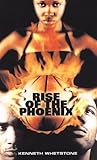 Rise of the Phoenix
