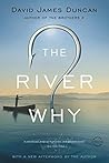 The River Why