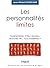 Les personnalités limites (Comprendre & Agir) (French Edition)