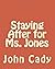 Staying After for Ms. Jones