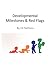 Developmental Milestones and Red Flags