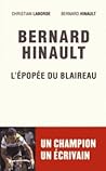 Bernard Hinault - L’épopée du Blaireau