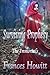 Surviving Prophesy: The Imm...