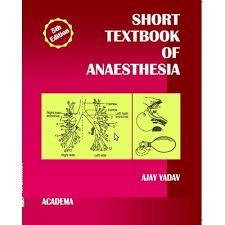 Short Textbook of Anaesthesia