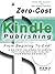 Zero-Cost Kindle Publishing...