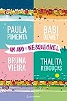 Um ano inesquecível by Paula Pimenta
