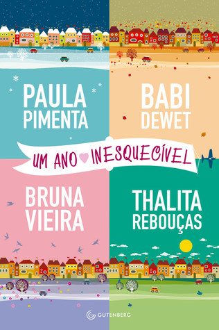 Um ano inesquecível
