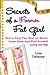 Secrets of a Former Fat Gir...