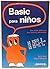BASIC NIÑOS by SOFIA WATT PEREZ