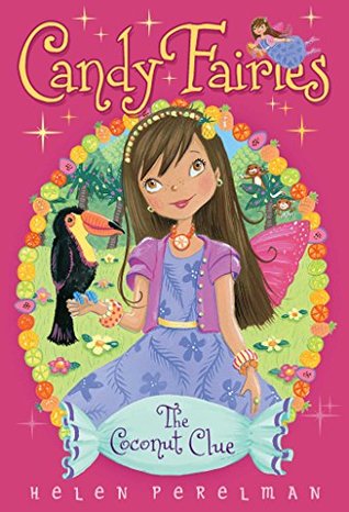 The Coconut Clue (Candy Fairies #17)