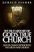 The True History of God's True Church: And Its 2,000-Year War With the Great False Church