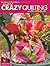 Barbara Randle's More Crazy Quilting with Attitude by Barbara Randle